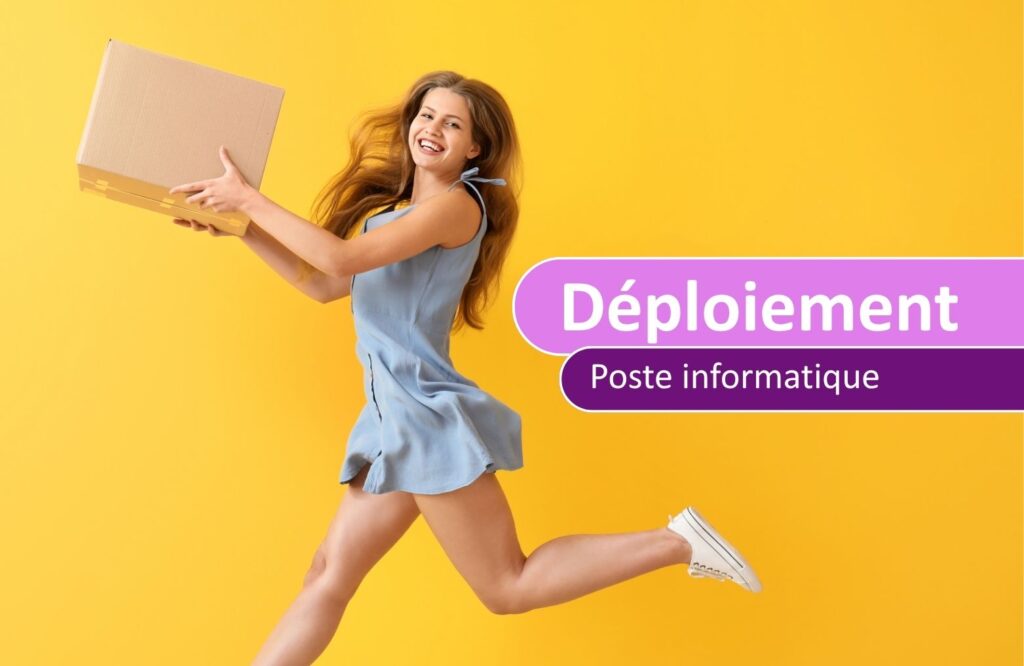 Déploiement de poste informatique AGESYS